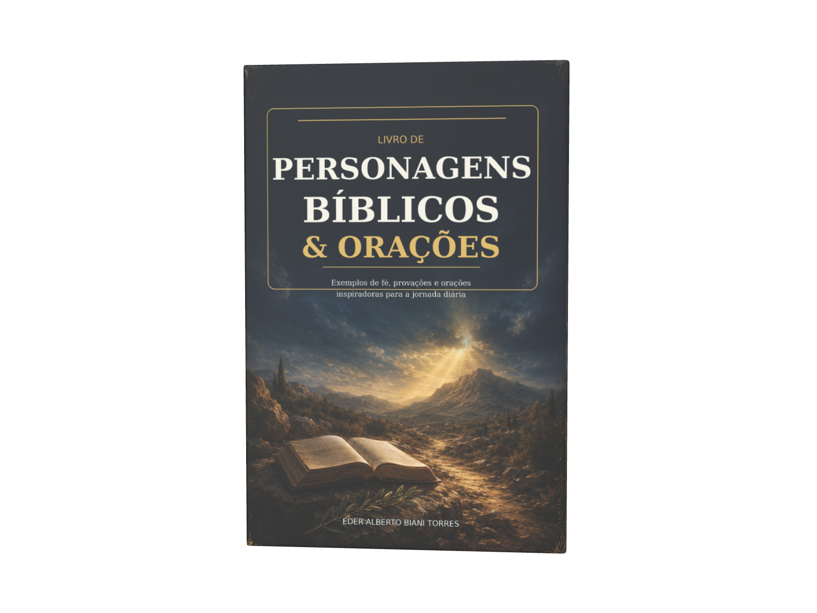Livro Personagens Bíblicos e Orações — 50 Vidas que vão Fortalecer sua Fé — capa 3D